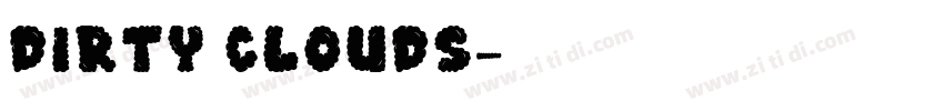 Dirty Clouds字体转换
